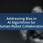 Addressing Bias in AI Algorithms for Human-Robot Collaboration