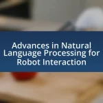Advances in Natural Language Processing for Robot Interaction