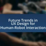 Future Trends in UX Design for Human-Robot Interaction