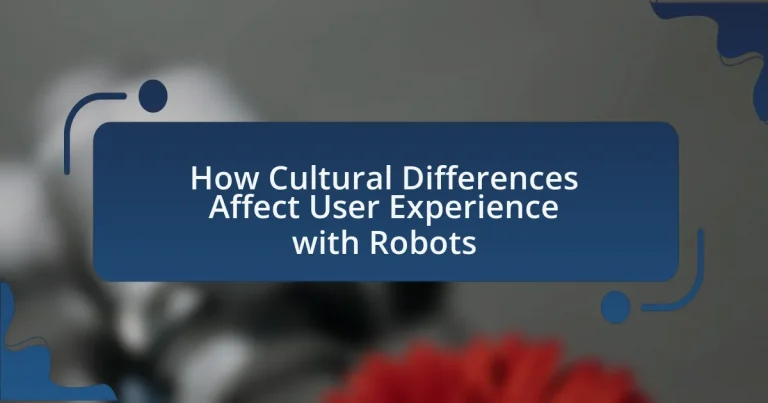 How Cultural Differences Affect User Experience with Robots